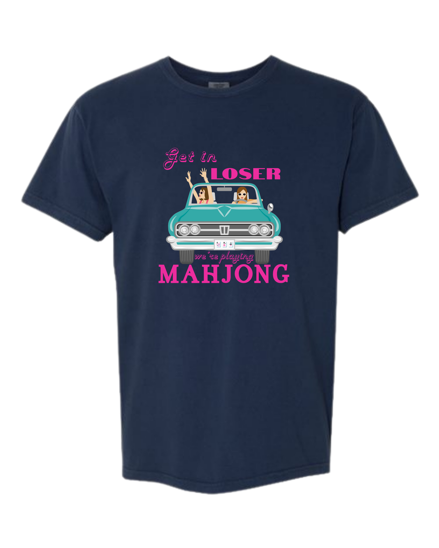 Get in Loser We're Playing Mahjong - Comfort Colors - Heavyweight Unisex Tee - Blues