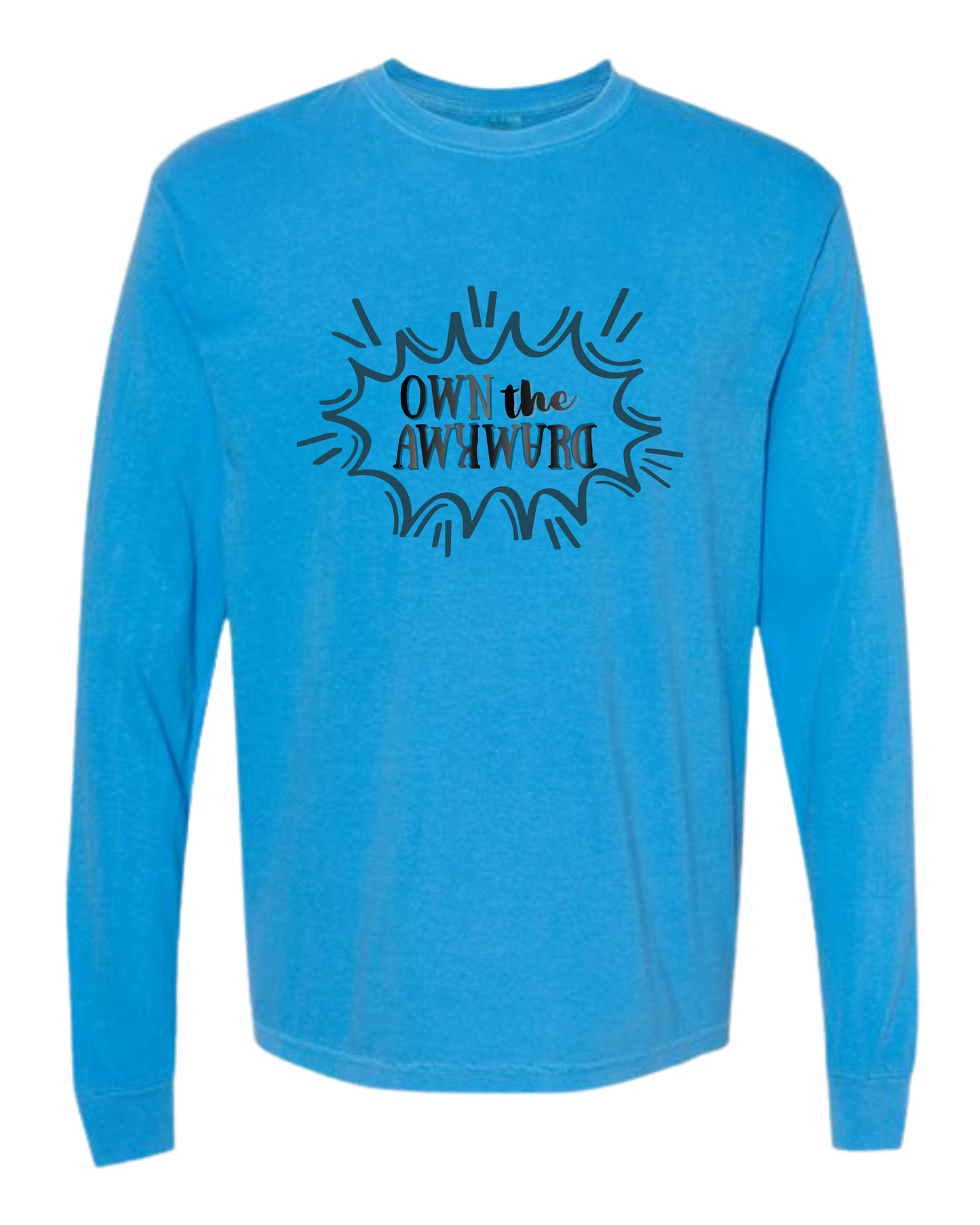 Own the Awkward - Comfort Colors - Heavyweight Long Sleeve Tee - Blues & Greens