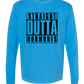 Straight Outta Hormones - Comfort Colors - Heavyweight Long Sleeve Tee - Blues & Greens
