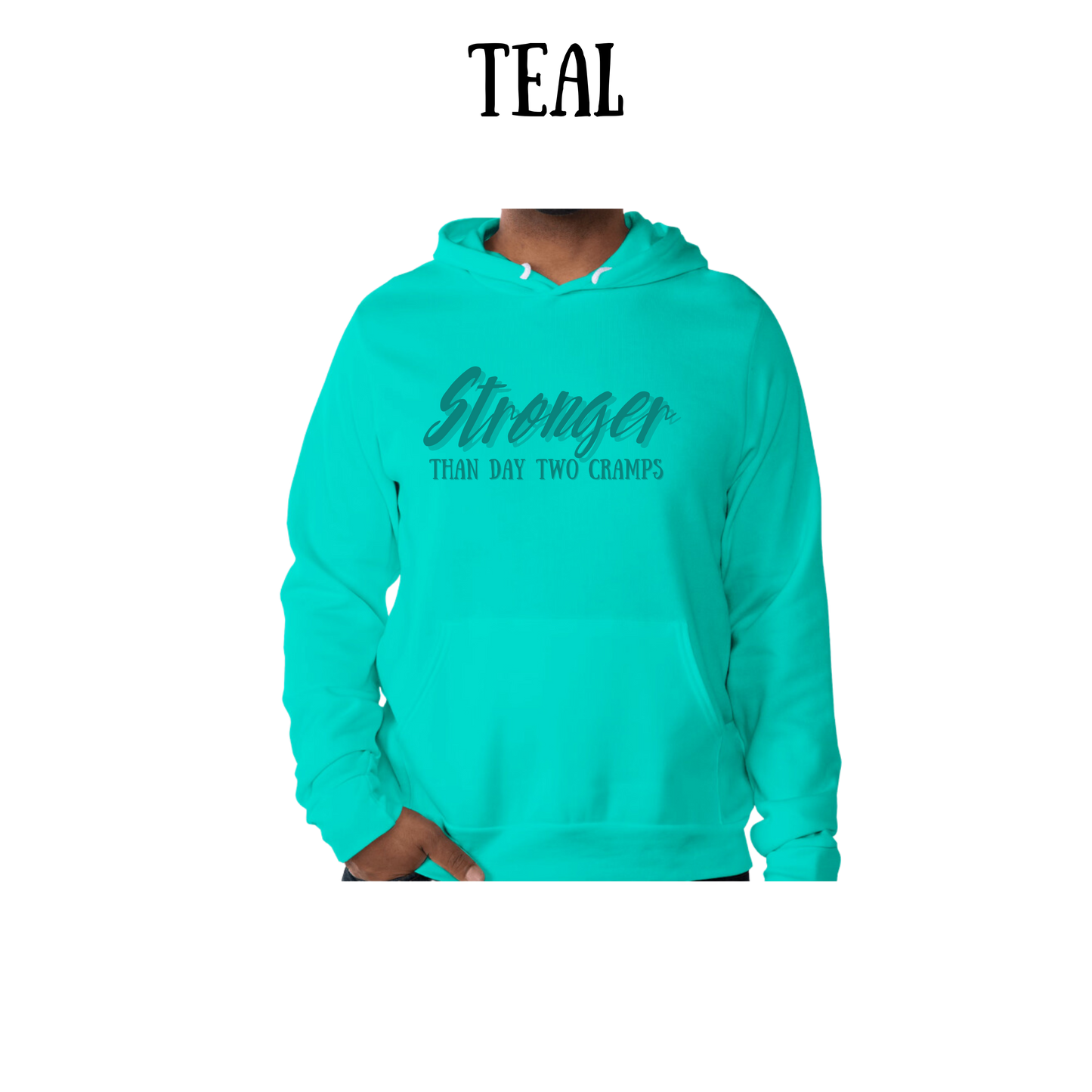 stronger than day two cramps - sponge fleece hoodie - greens, neutrals