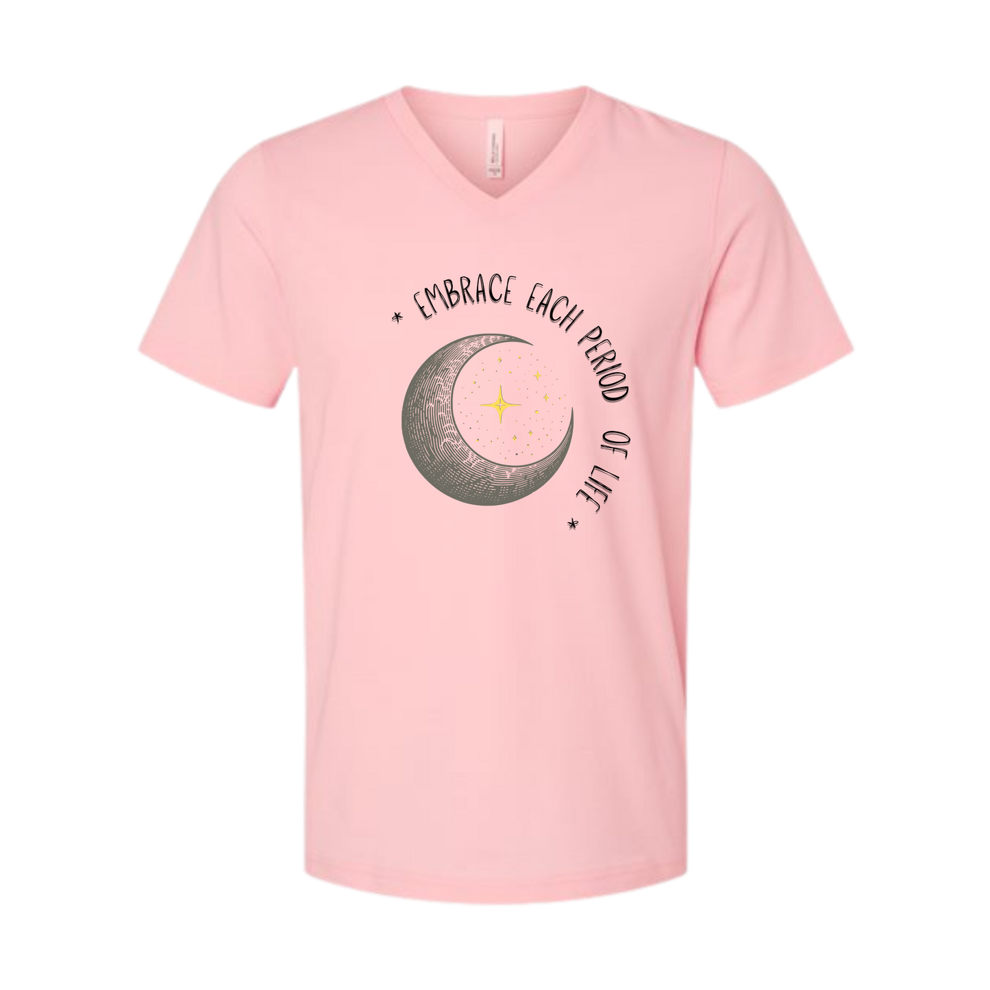 Embrace Each Period of Life - Bella+Canvas - Unisex V-Neck - Assorted Colors