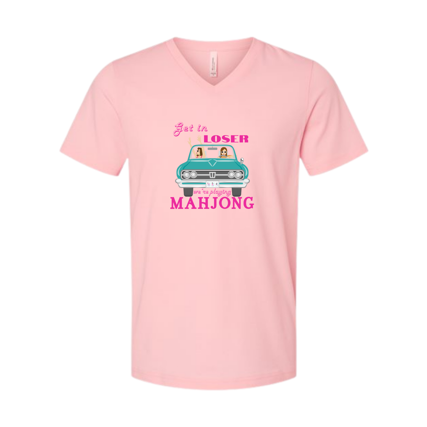 Get in Loser We're Playing Mahjong - Bella+Canvas - Unisex V-Neck - Assorted Colors