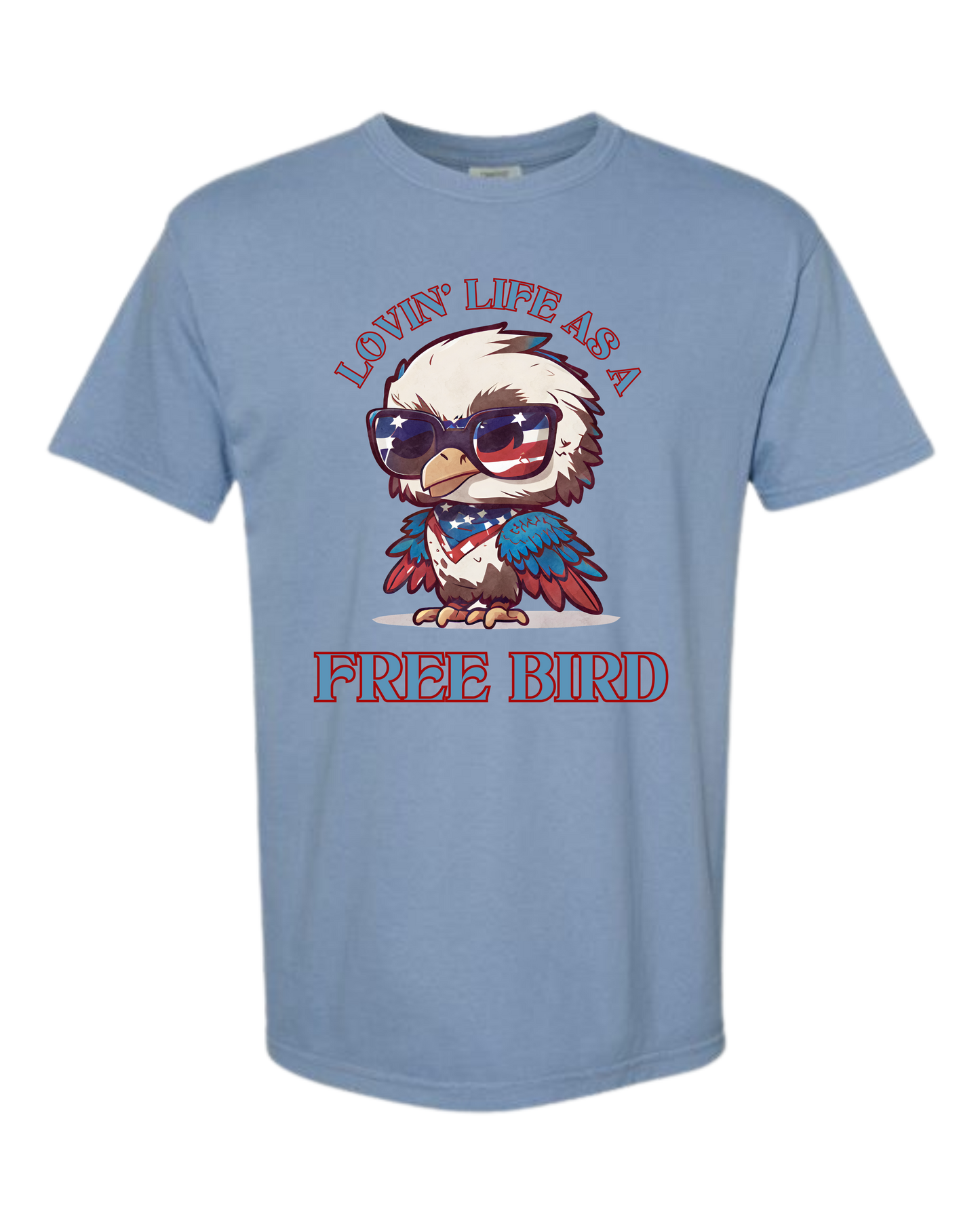 Lovin' Life as a Free Bird - Comfort Colors - Heavyweight Unisex Tee - Blues