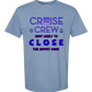 Cruise Crew Most Likely to Close the Buffet Down - Comfort Colors - Heavyweight Unisex Tee - Blues