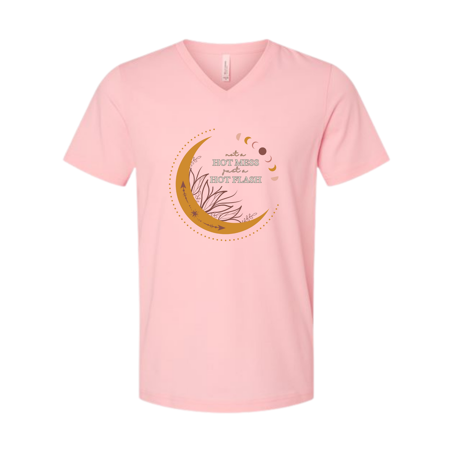 Not A Hot Mess Just A Hot Flash - Bella+Canvas - Unisex V-Neck - Assorted Colors