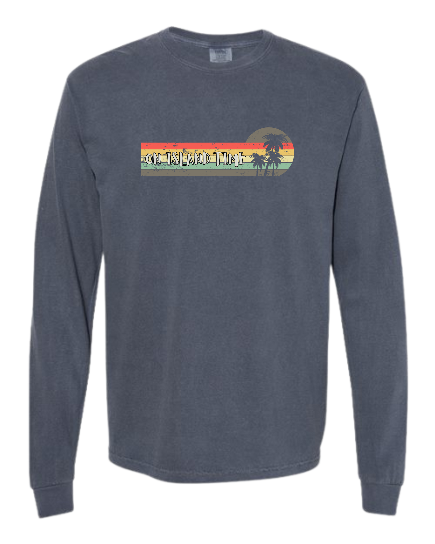 On Island Time - Comfort Colors - Heavyweight Long Sleeve Tee - Blues & Greens