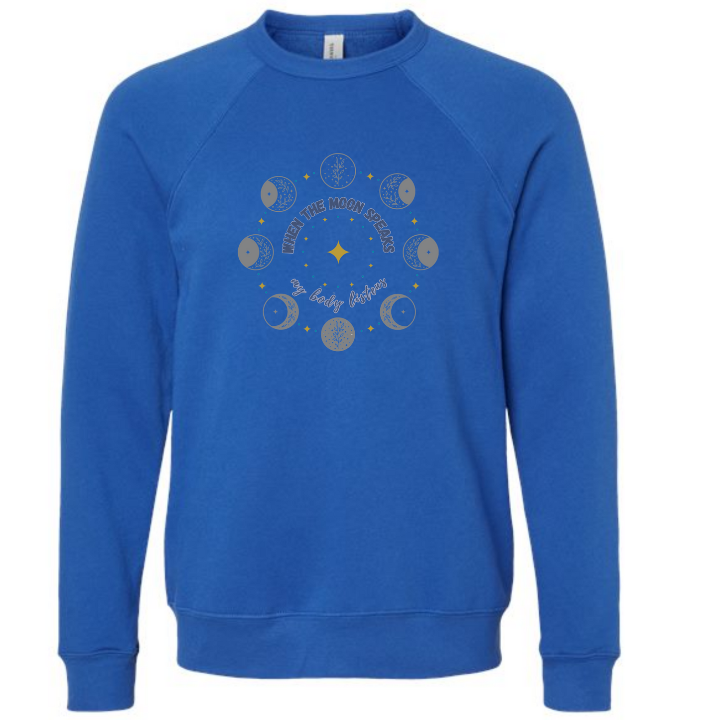 When The Moon Speaks My Body Listens - Sponge Fleece Raglan Sweatshirt - Blues, Greens, Purple, and Black