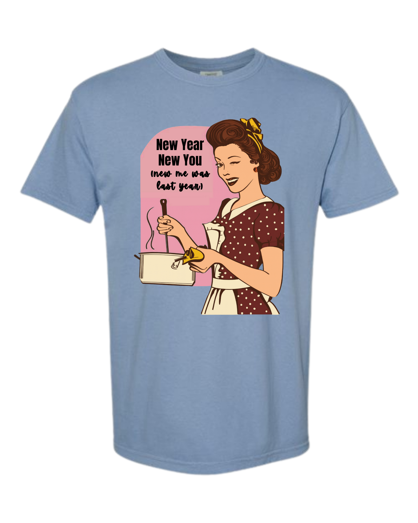 New Year New You - Comfort Colors - Heavyweight Unisex Tee - Blues