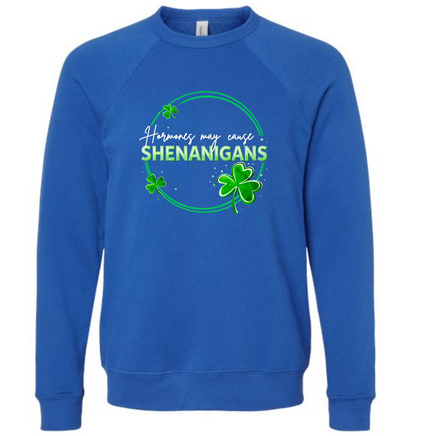 Hormones May Cause Shenanigans - Sponge Fleece Raglan Sweatshirt - Blues, Greens, Purple, and Black