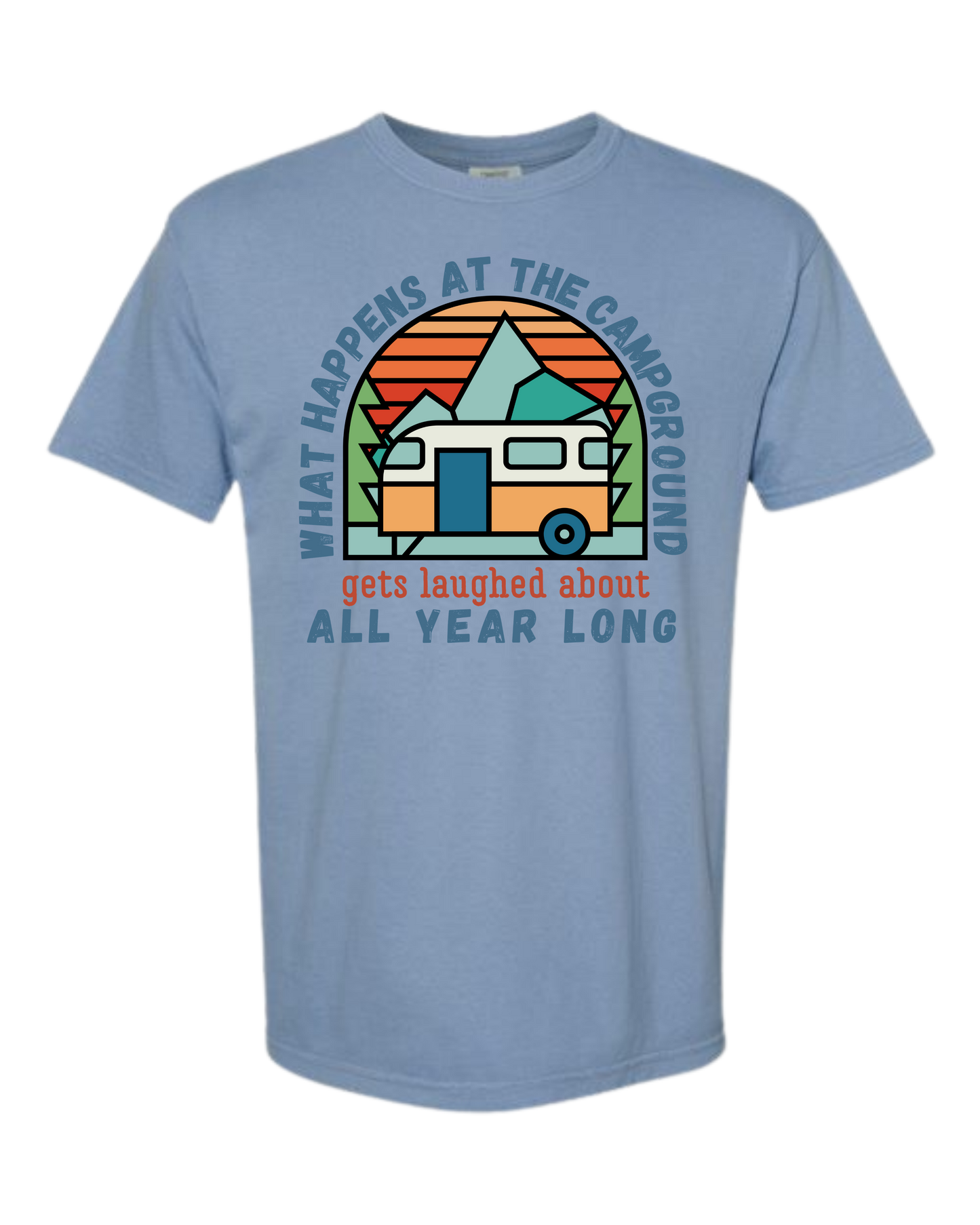 What Happens At The Campground - Comfort Colors - Heavyweight Unisex Tee - Blues
