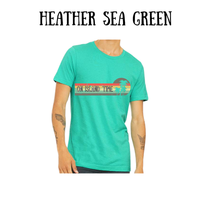 VP - On Island Time - Unisex Tee - Greens