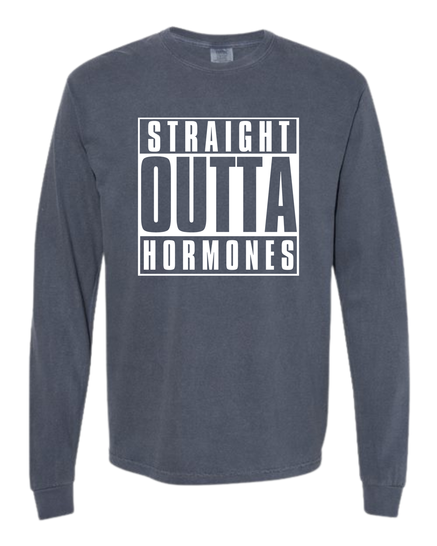 Straight Outta Hormones - Comfort Colors - Heavyweight Long Sleeve Tee - Blues & Greens