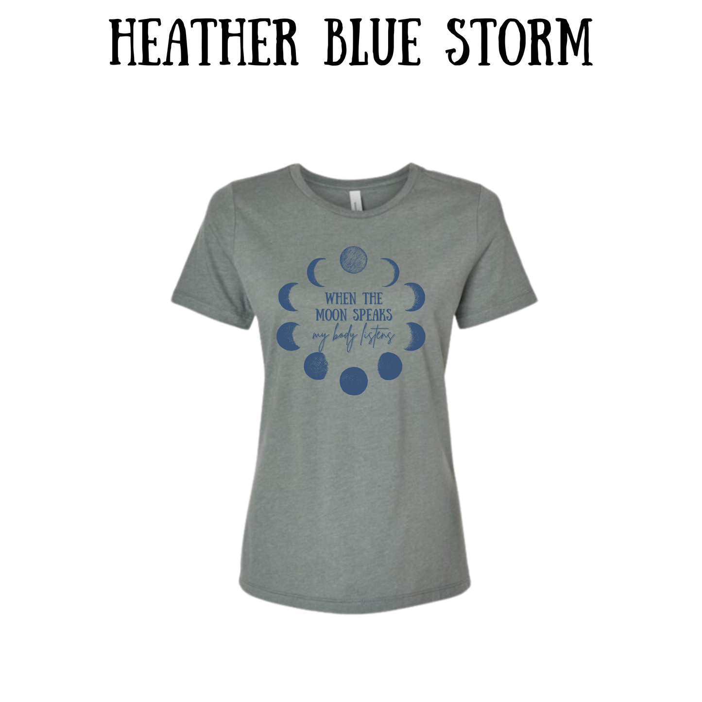 when the moon speaks - women's relaxed fit tee - assorted colors