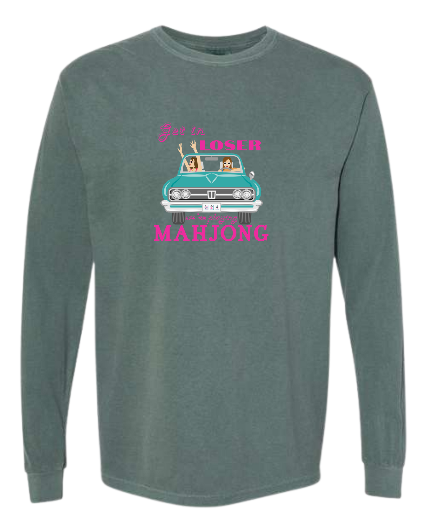 Get in Loser We're Playing Mahjong - Comfort Colors - Heavyweight Long Sleeve Tee - Blues & Greens