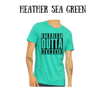 straight outta hormones - unisex tee - greens