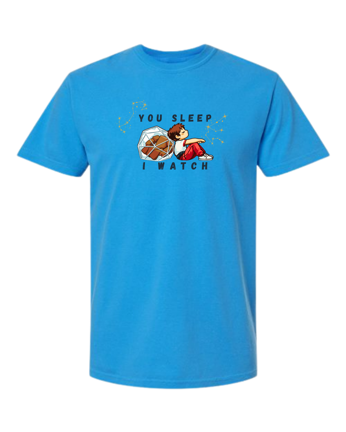 You Sleep I Watch - Comfort Colors - Heavyweight Unisex Tee - Blues