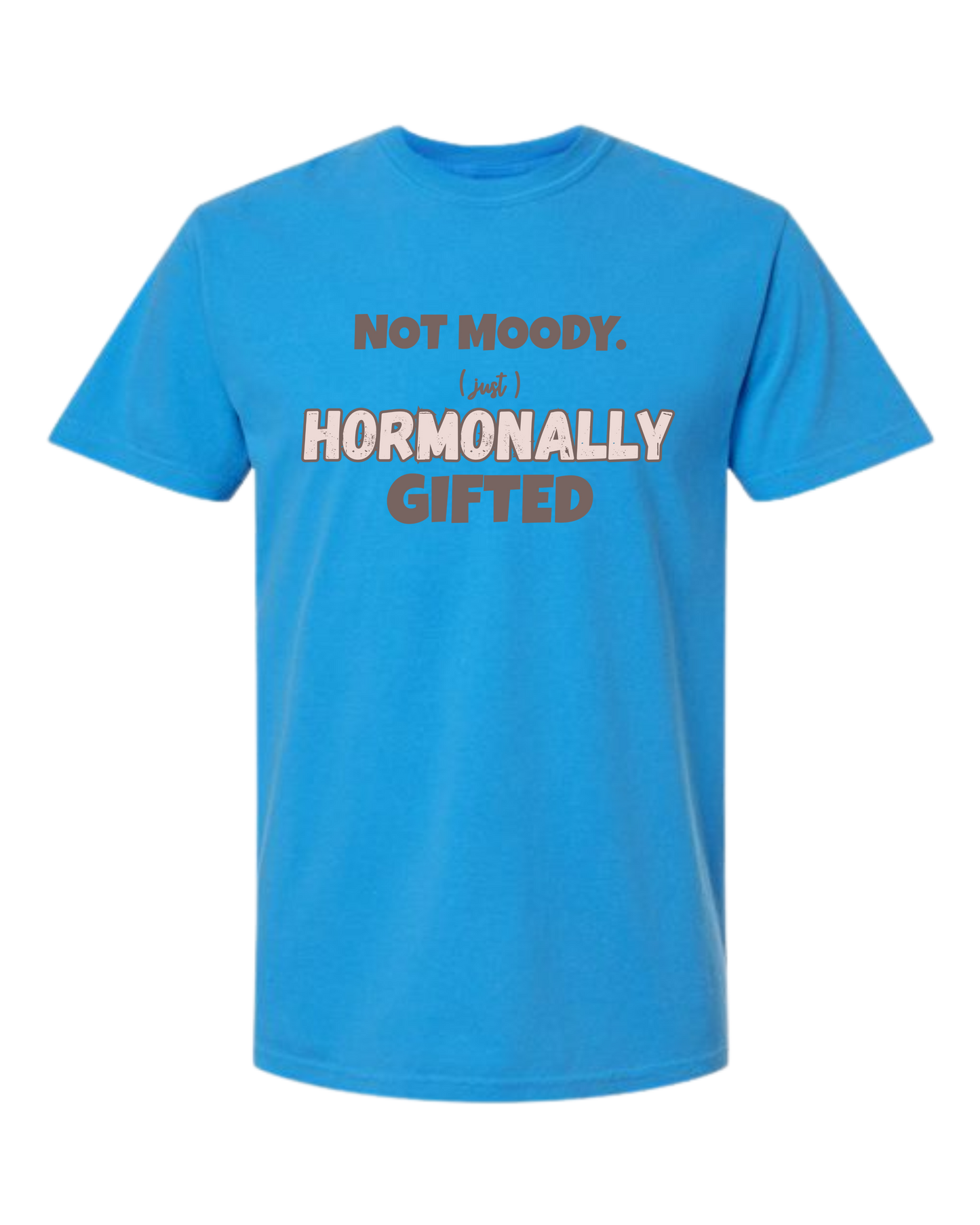 Not Moody. (just) Hormonally Gifted - Comfort Colors - Heavyweight Unisex Tee - Blues