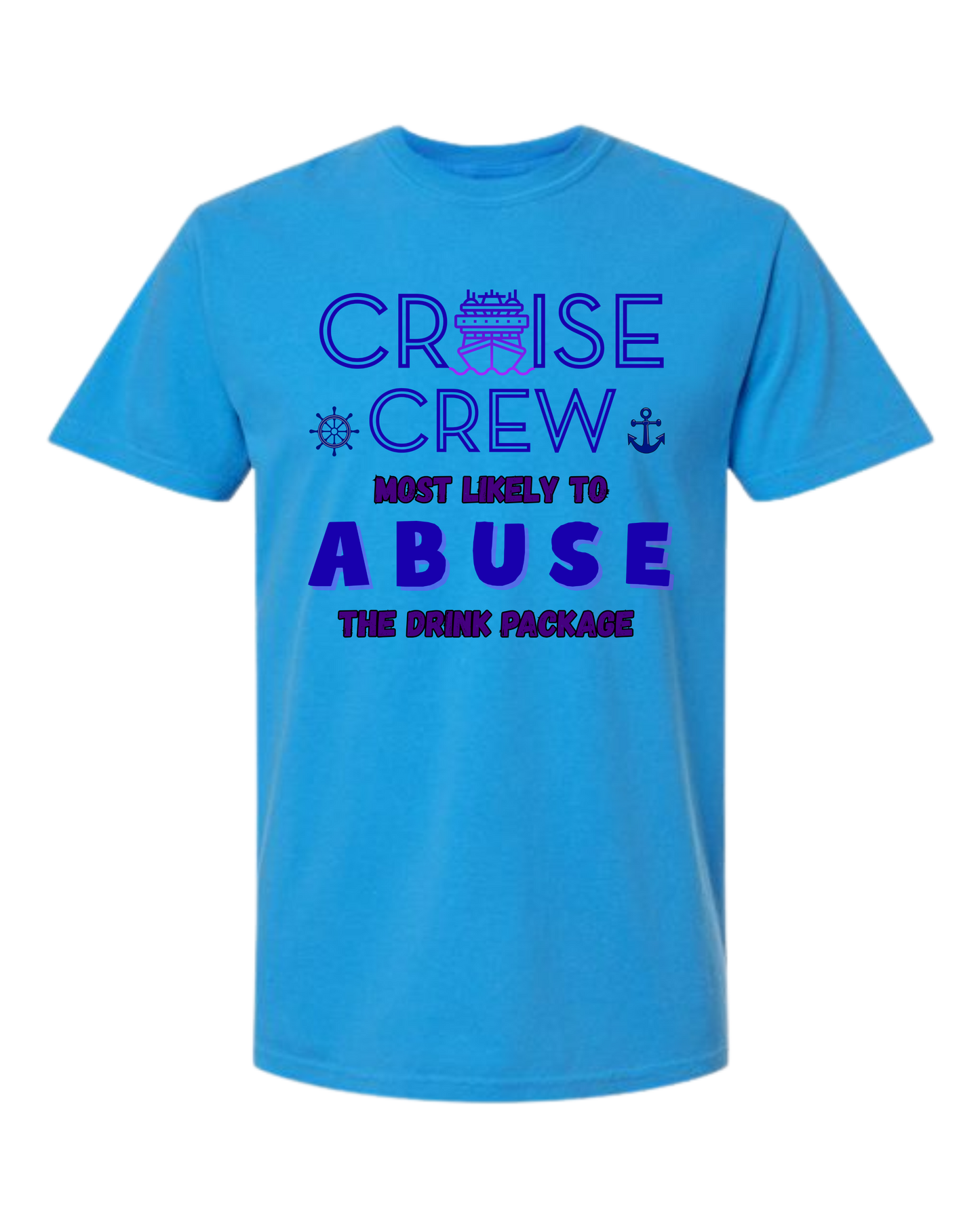 Cruise Crew Most Likely to Abuse the Drink Package - Comfort Colors - Heavyweight Unisex Tee - Blues