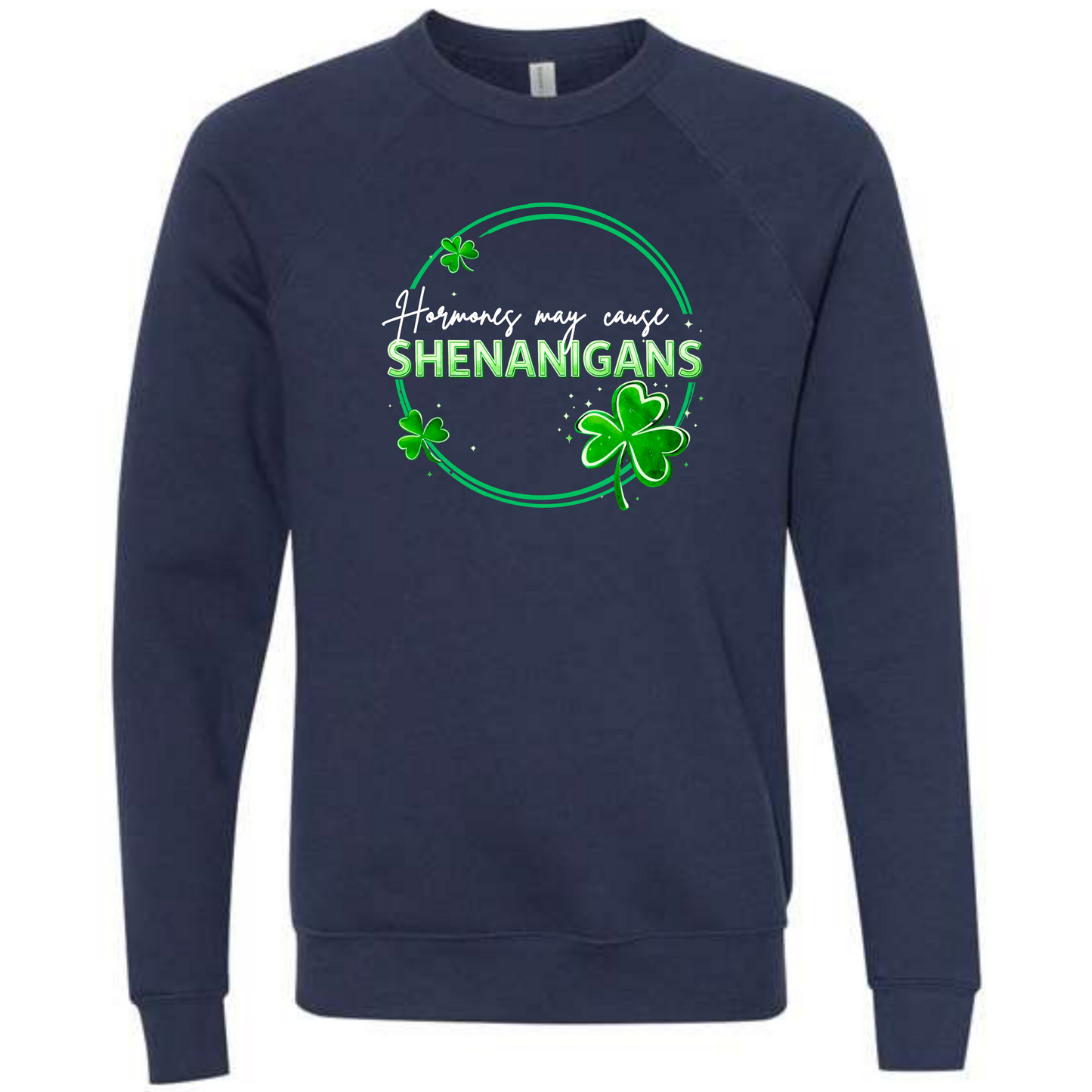 Hormones May Cause Shenanigans - Sponge Fleece Raglan Sweatshirt - Blues, Greens, Purple, and Black