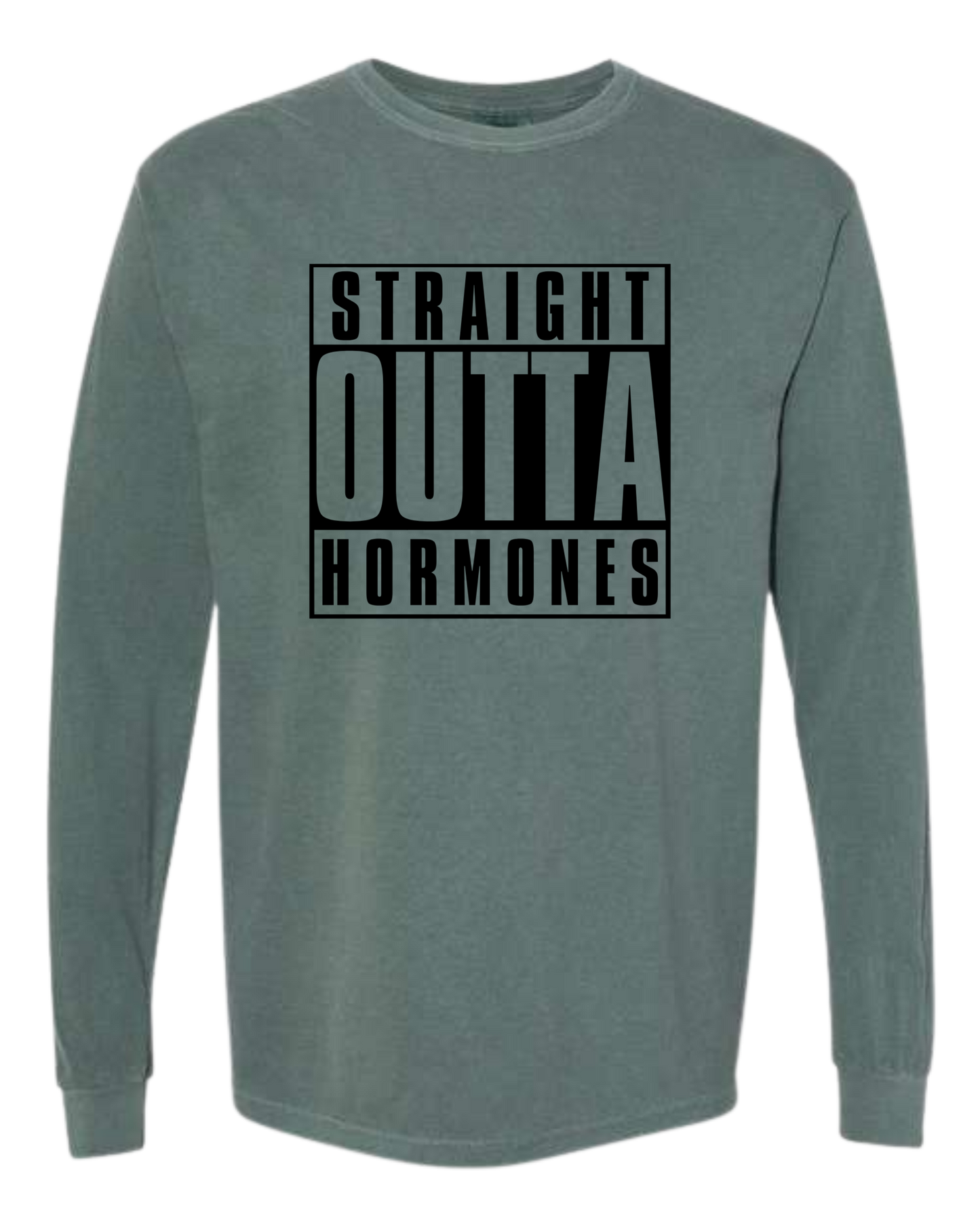 Straight Outta Hormones - Comfort Colors - Heavyweight Long Sleeve Tee - Blues & Greens