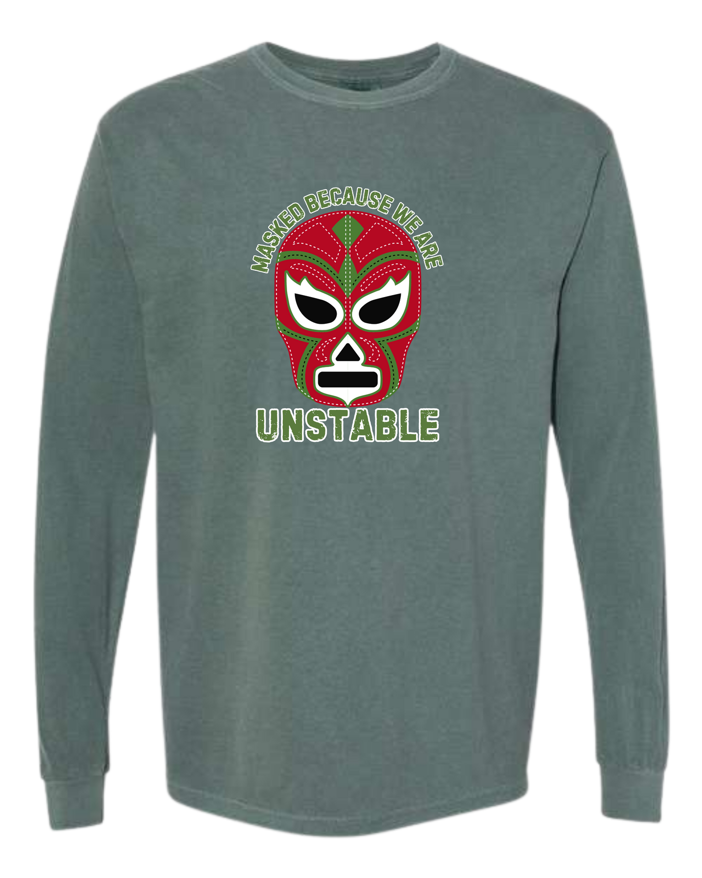 Masked Because We Are Unstable - Comfort Colors - Heavyweight Long Sleeve Tee - Blues & Greens