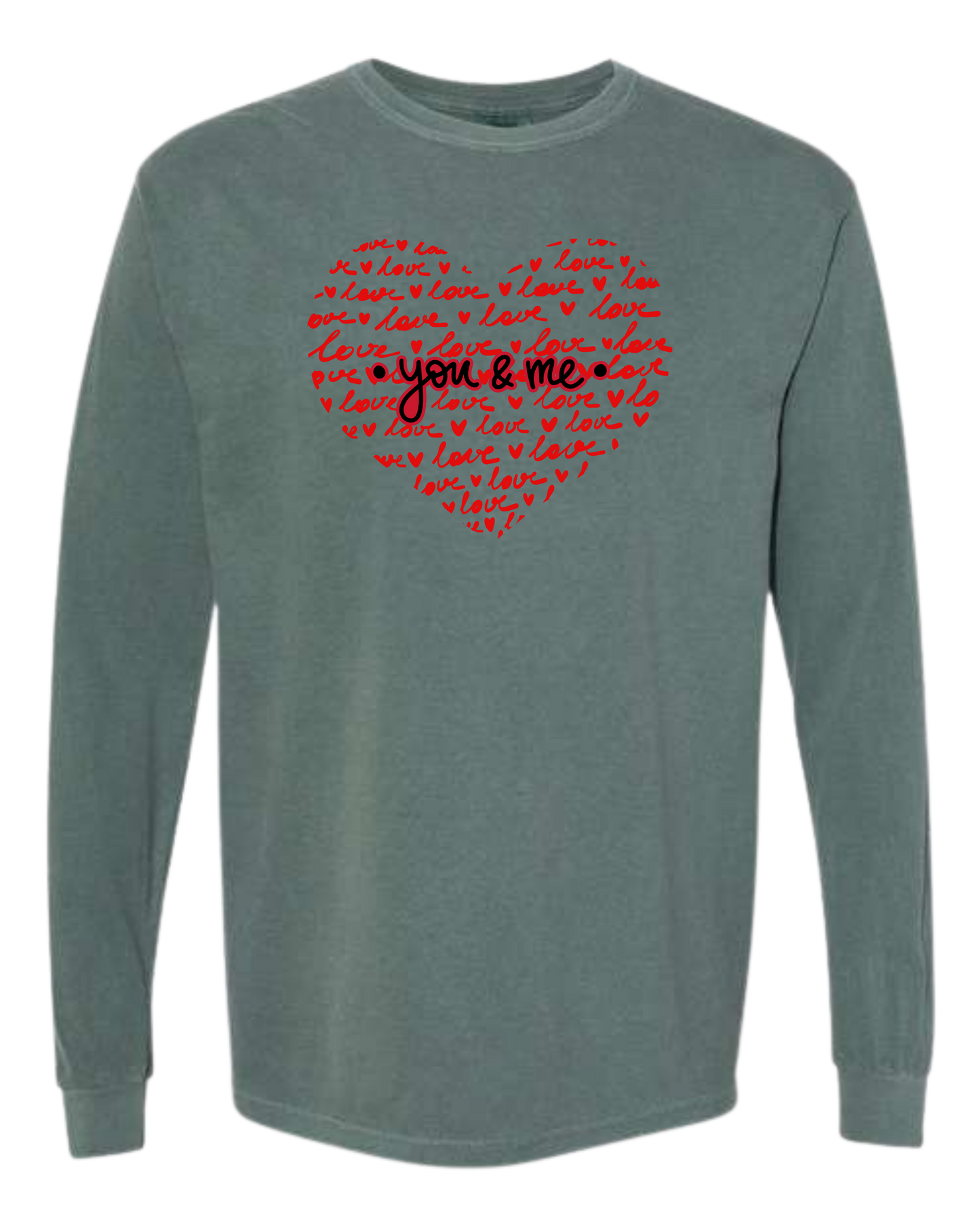 You & Me - Comfort Colors - Heavyweight Long Sleeve Tee - Blues & Greens