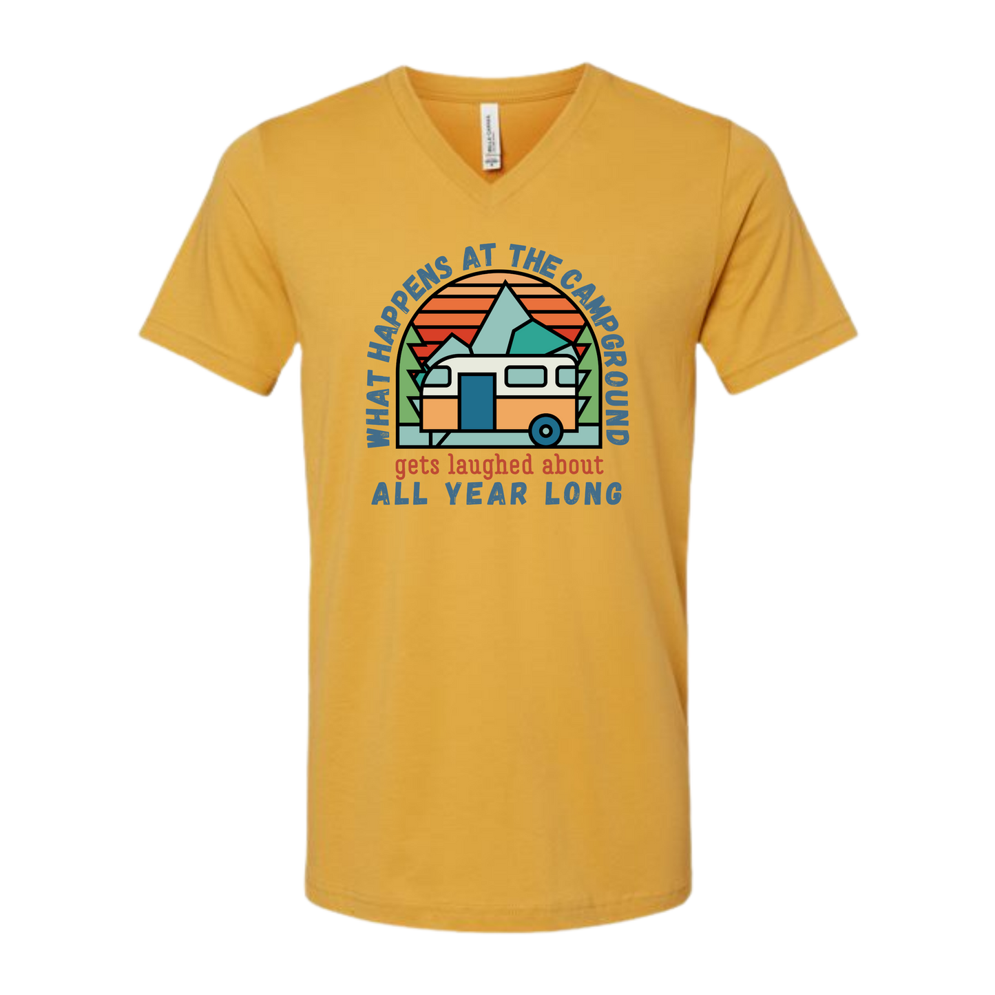 What Happens At The Campground - Bella+Canvas - Unisex V-Neck - Assorted Colors
