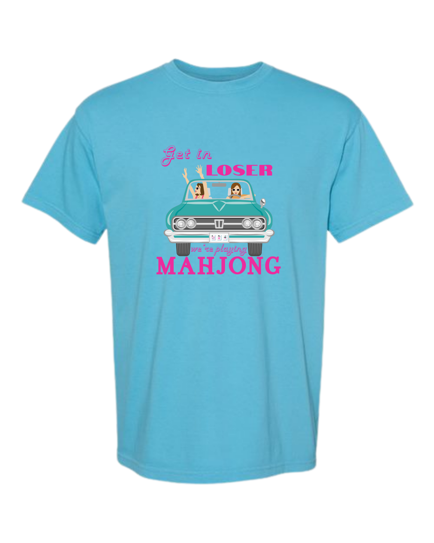 Get in Loser We're Playing Mahjong - Comfort Colors - Heavyweight Unisex Tee - Blues