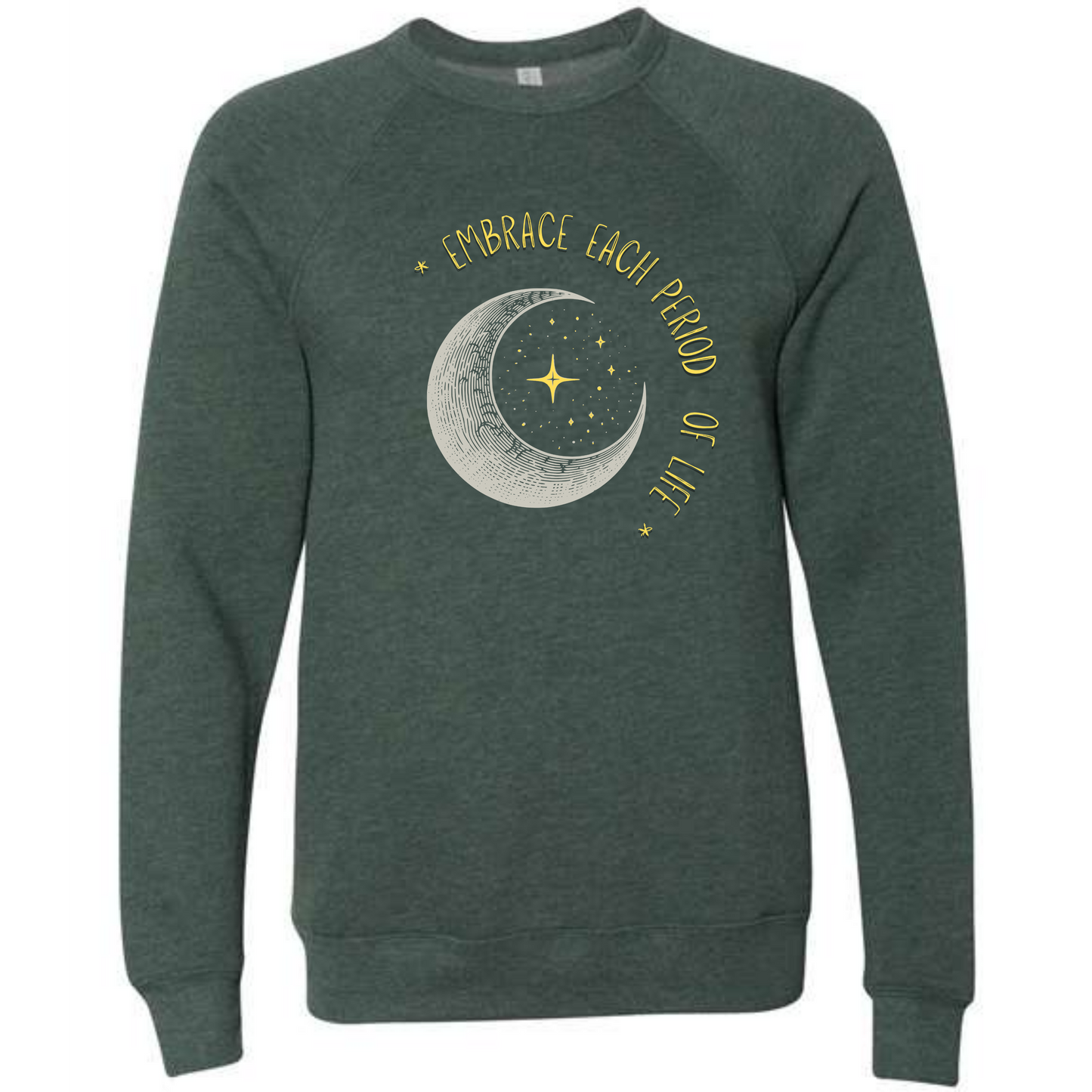 Embrace Each Period of Life - Sponge Fleece Raglan Sweatshirt - Blues, Greens, Purple, and Black