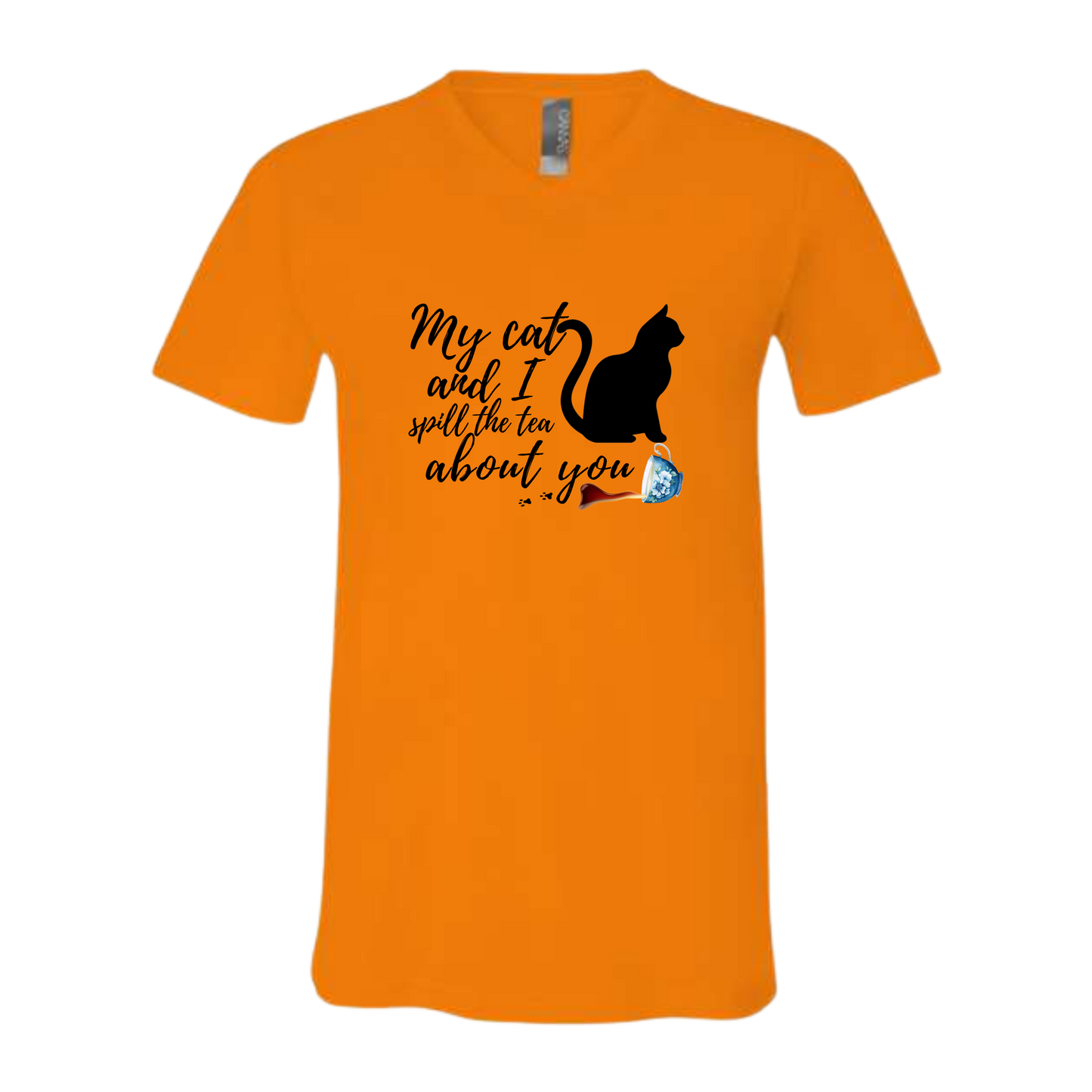 My Cat and I spill the tea about you - Bella+Canvas - Unisex V-Neck - Assorted Colors