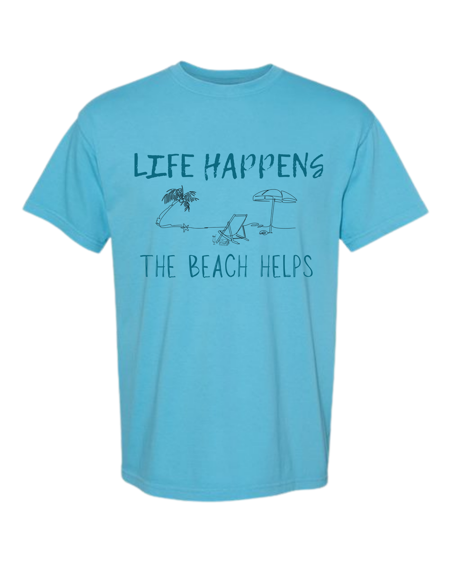 Life Happens The Beach Helps - Comfort Colors - Heavyweight Unisex Tee - Blues