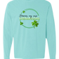Hormones May Cause Shenanigans - Comfort Colors - Heavyweight Long Sleeve Tee - Blues & Greens