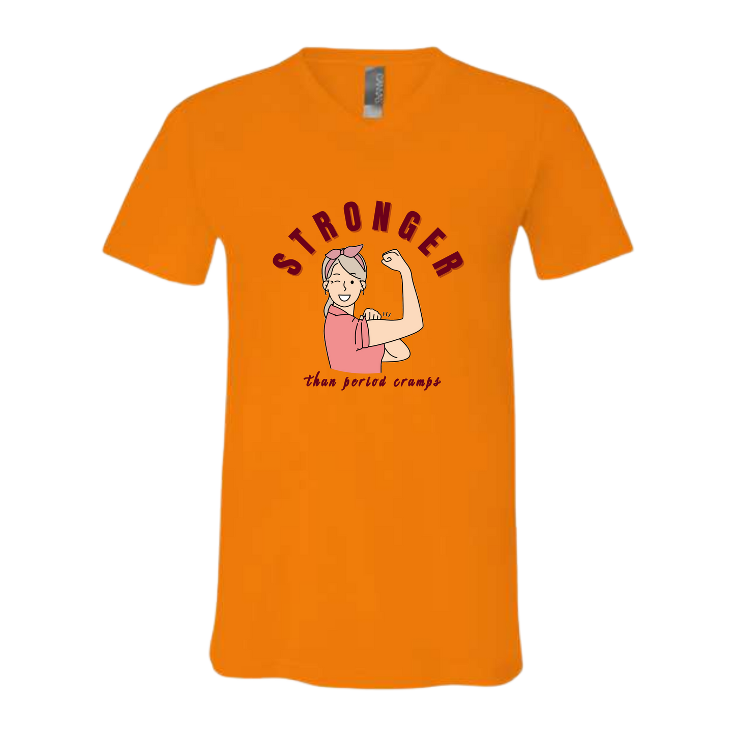 Stronger Than Period Cramps - Bella+Canvas - Unisex V-Neck - Assorted Colors