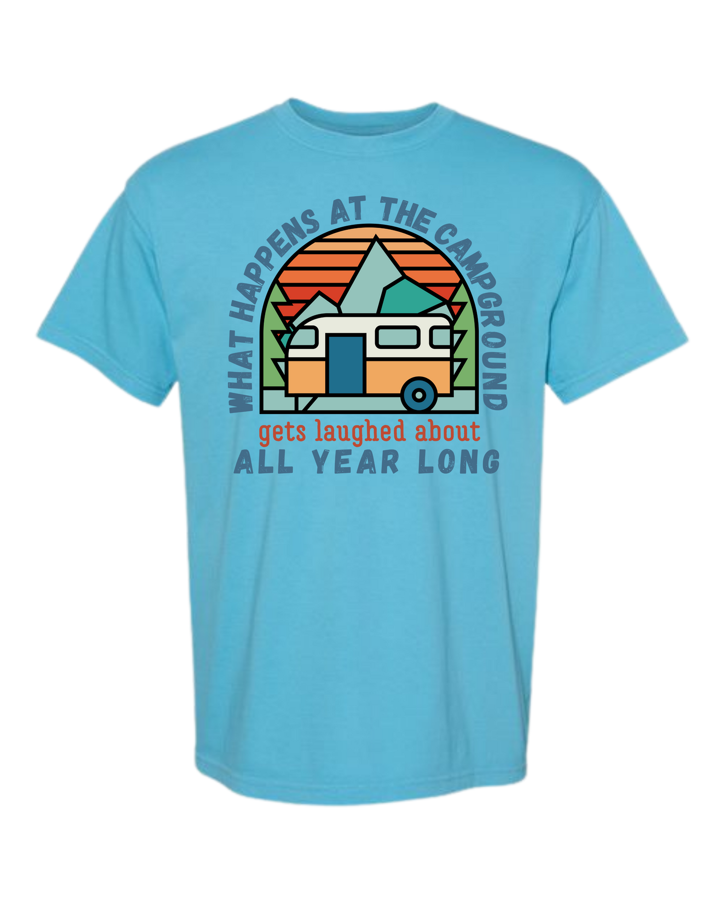 What Happens At The Campground - Comfort Colors - Heavyweight Unisex Tee - Blues