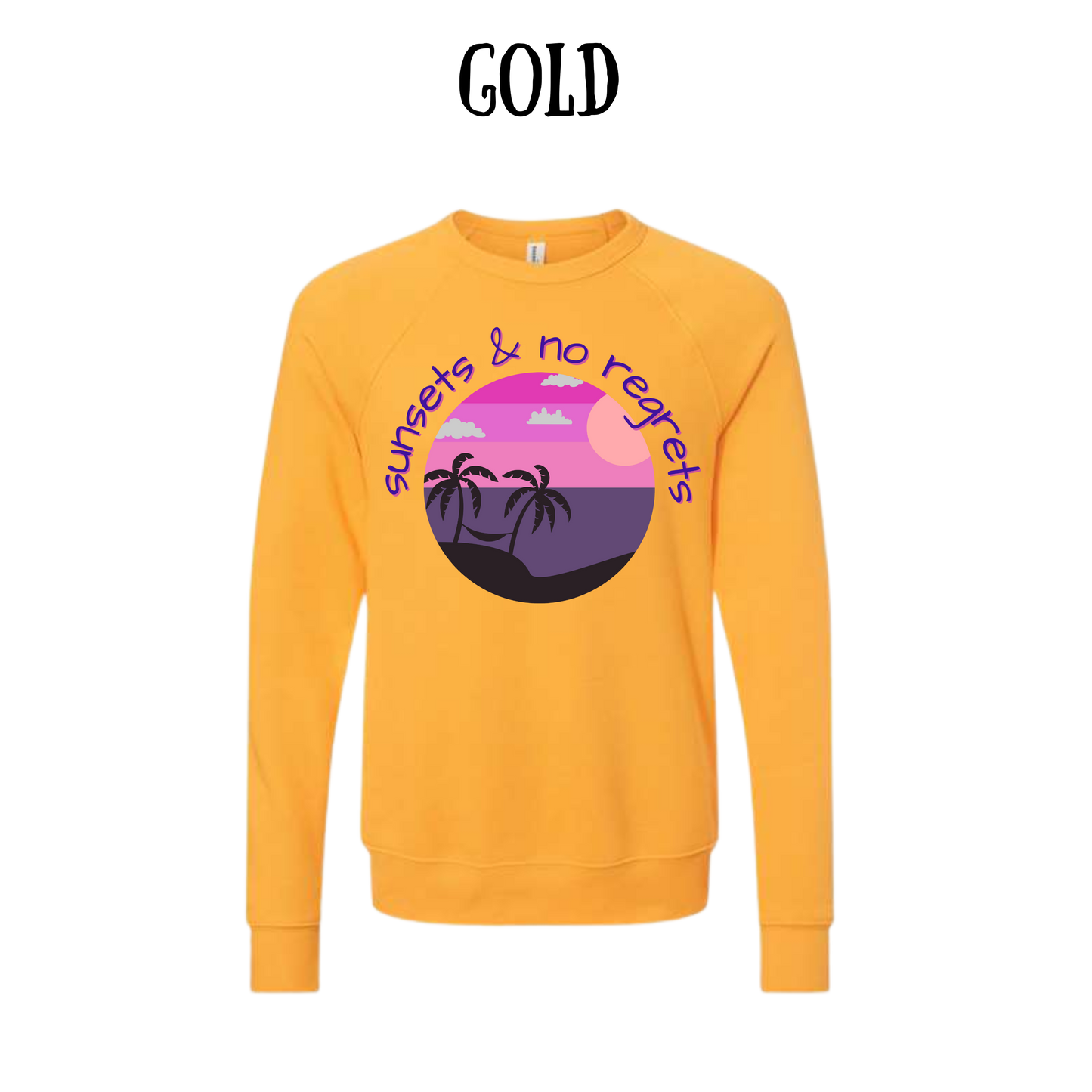 VP - Sunsets & No Regrets - Sponge Fleece Raglan Sweatshirt - Assorted Colors
