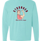 Stronger Than Period Cramps - Comfort Colors - Heavyweight Long Sleeve Tee - Blues & Greens