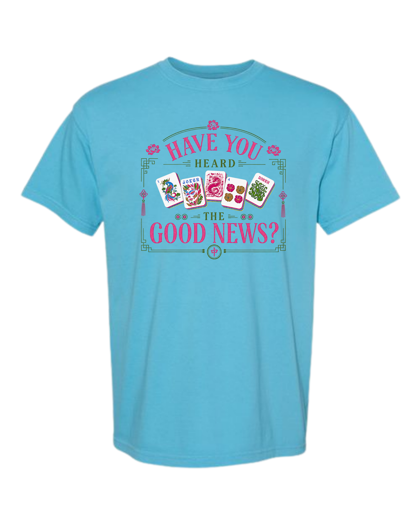 Have You Heard the Good News - Comfort Colors - Heavyweight Unisex Tee - Blues