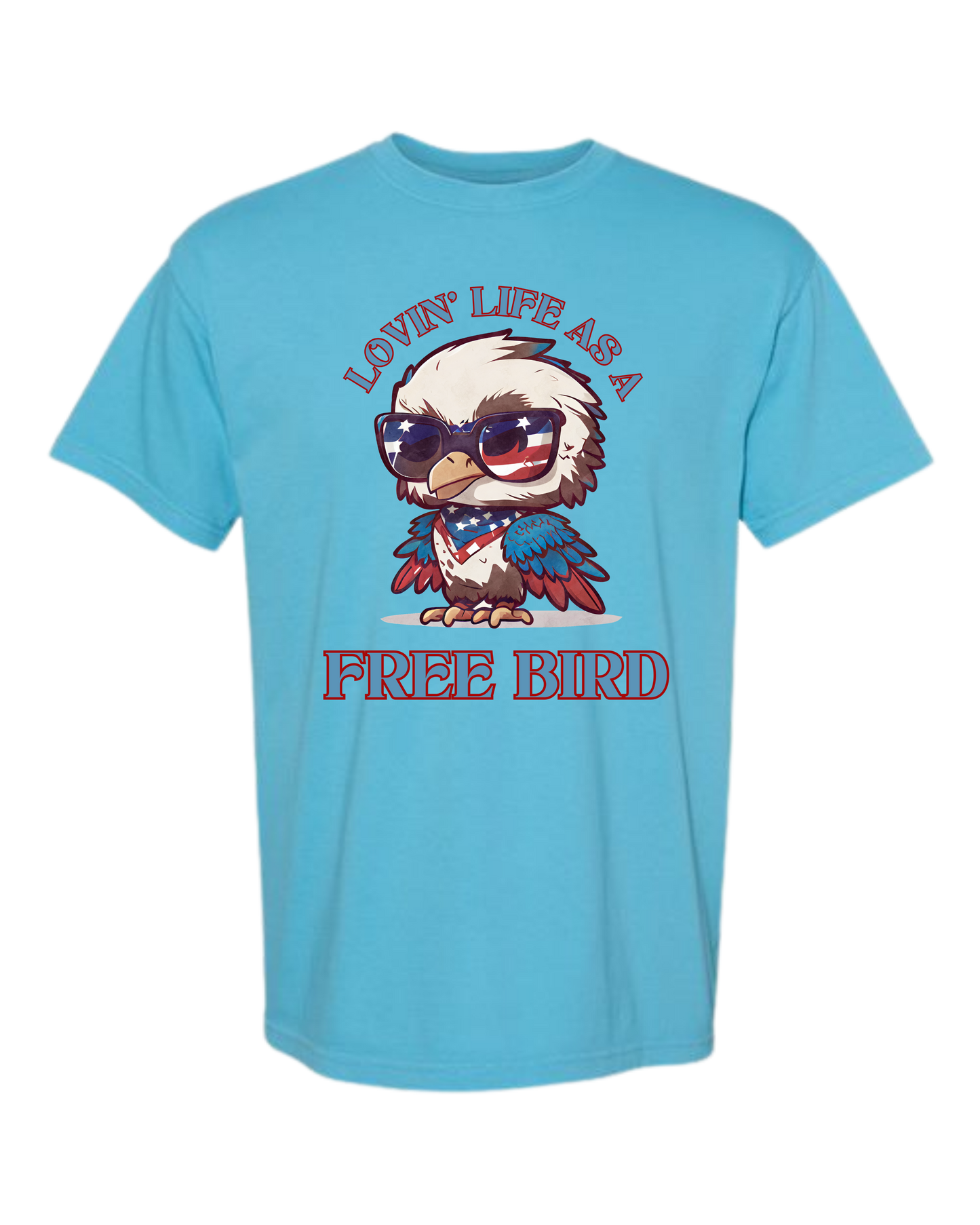 Lovin' Life as a Free Bird - Comfort Colors - Heavyweight Unisex Tee - Blues