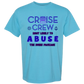 Cruise Crew Most Likely to Abuse the Drink Package - Comfort Colors - Heavyweight Unisex Tee - Blues