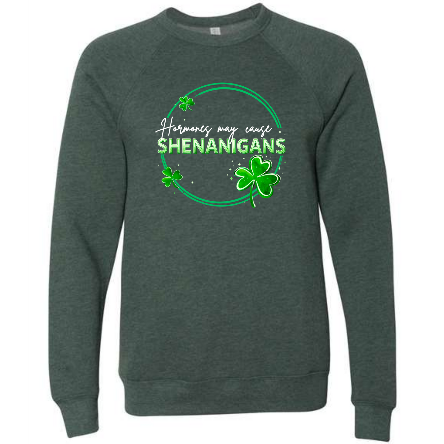 Hormones May Cause Shenanigans - Sponge Fleece Raglan Sweatshirt - Blues, Greens, Purple, and Black