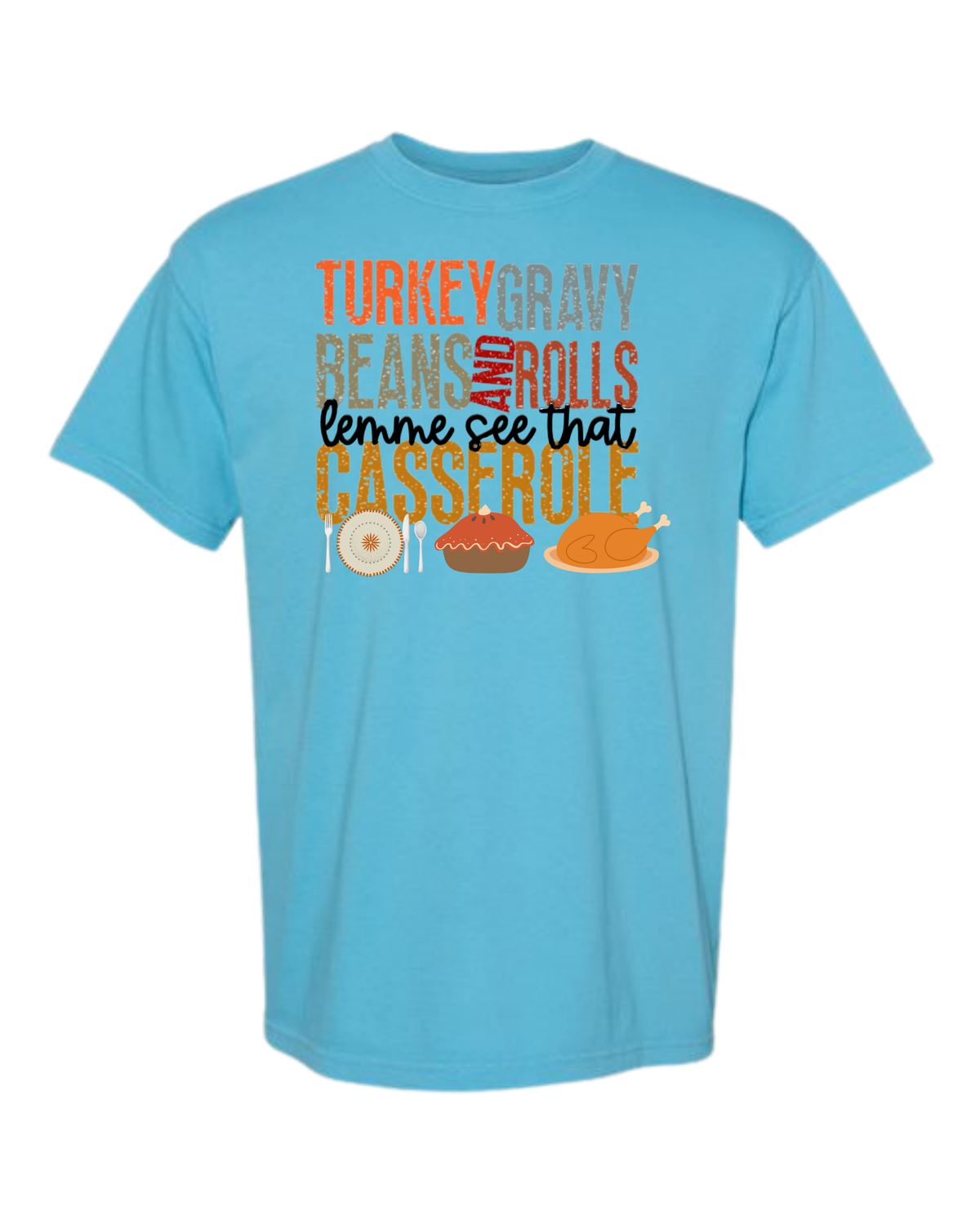 Let Me See That Casserole - Comfort Colors - Heavyweight Unisex Tee - Blues