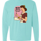 New Year New You - Comfort Colors - Heavyweight Long Sleeve Tee - Blues & Greens
