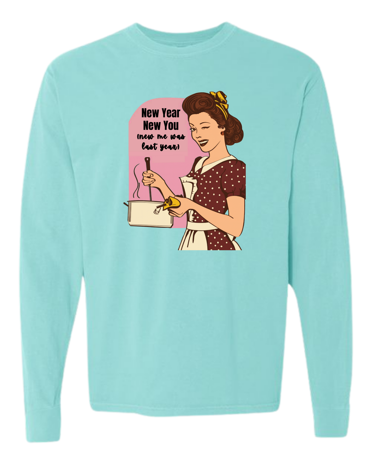 New Year New You - Comfort Colors - Heavyweight Long Sleeve Tee - Blues & Greens