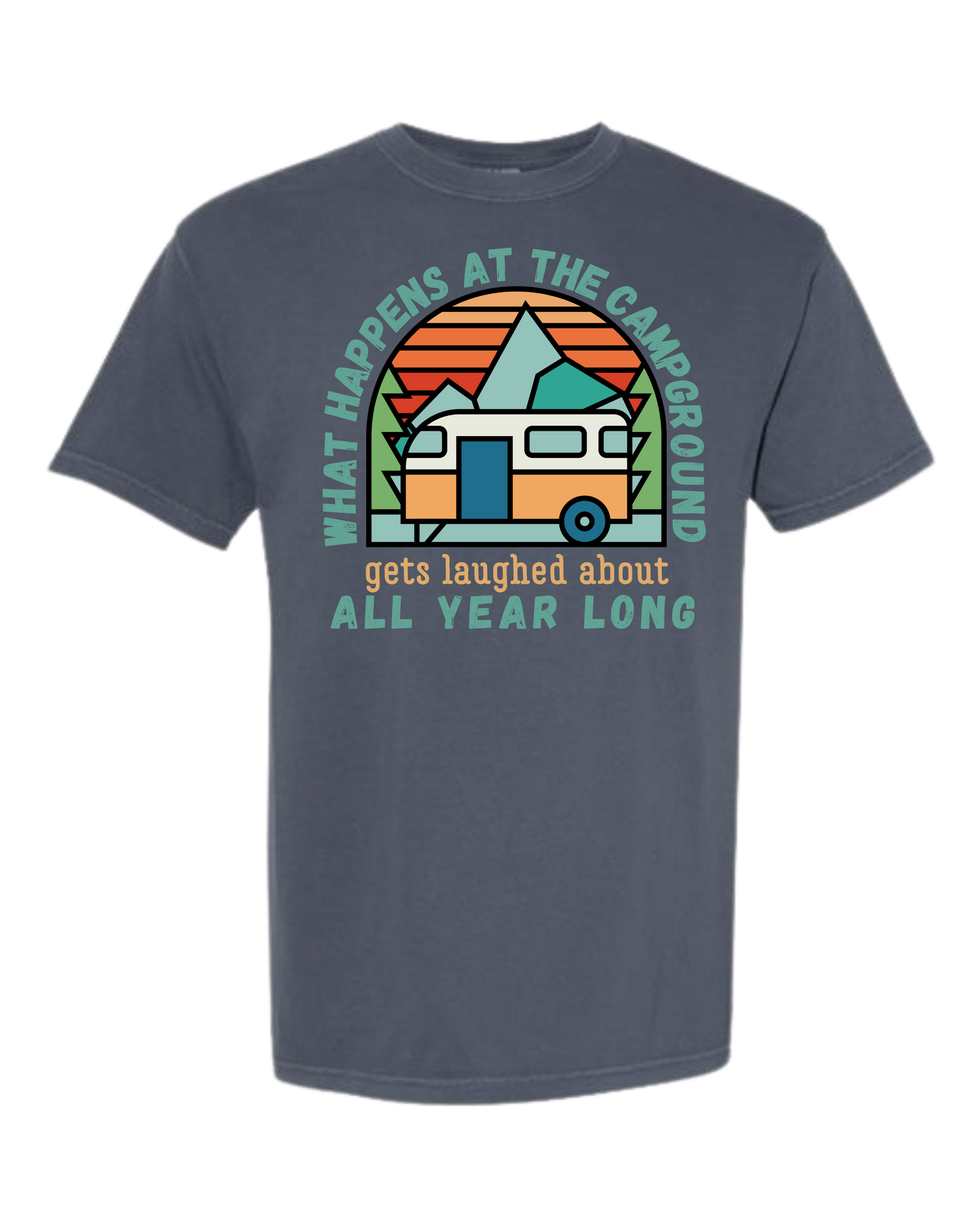 What Happens At The Campground - Comfort Colors - Heavyweight Unisex Tee - Blues