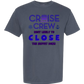 Cruise Crew Most Likely to Close the Buffet Down - Comfort Colors - Heavyweight Unisex Tee - Blues
