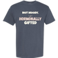 Not Moody. (just) Hormonally Gifted - Comfort Colors - Heavyweight Unisex Tee - Blues