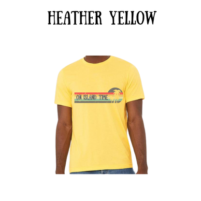 VP - On Island Time - Unisex Tee - Yellows, Oranges, Reds
