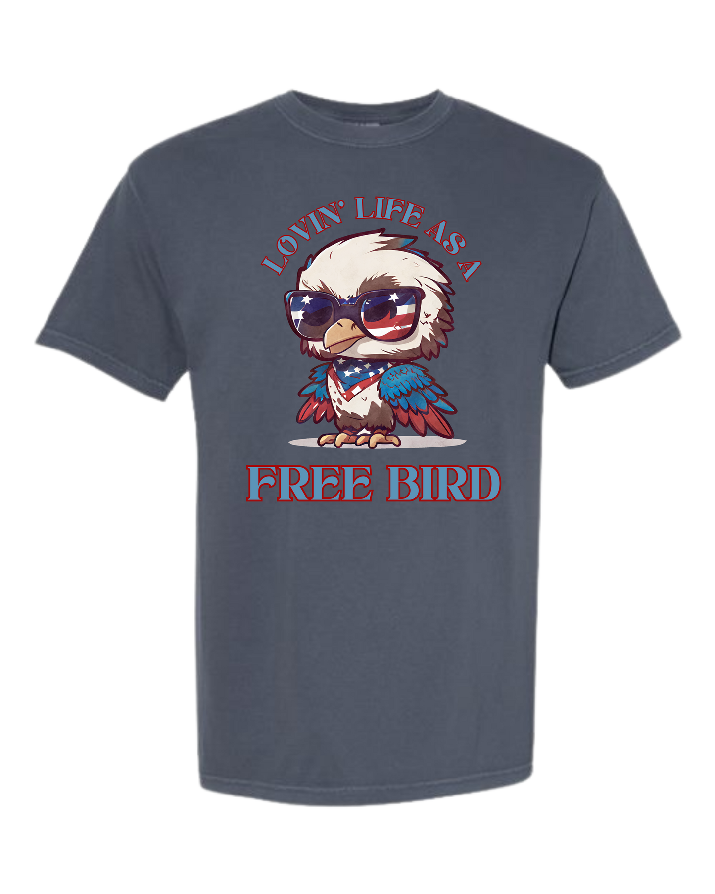 Lovin' Life as a Free Bird - Comfort Colors - Heavyweight Unisex Tee - Blues