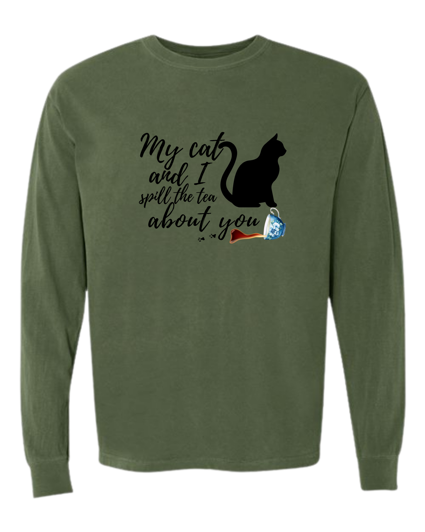 My Cat and I spill the tea about you - Comfort Colors - Heavyweight Long Sleeve Tee - Blues & Greens