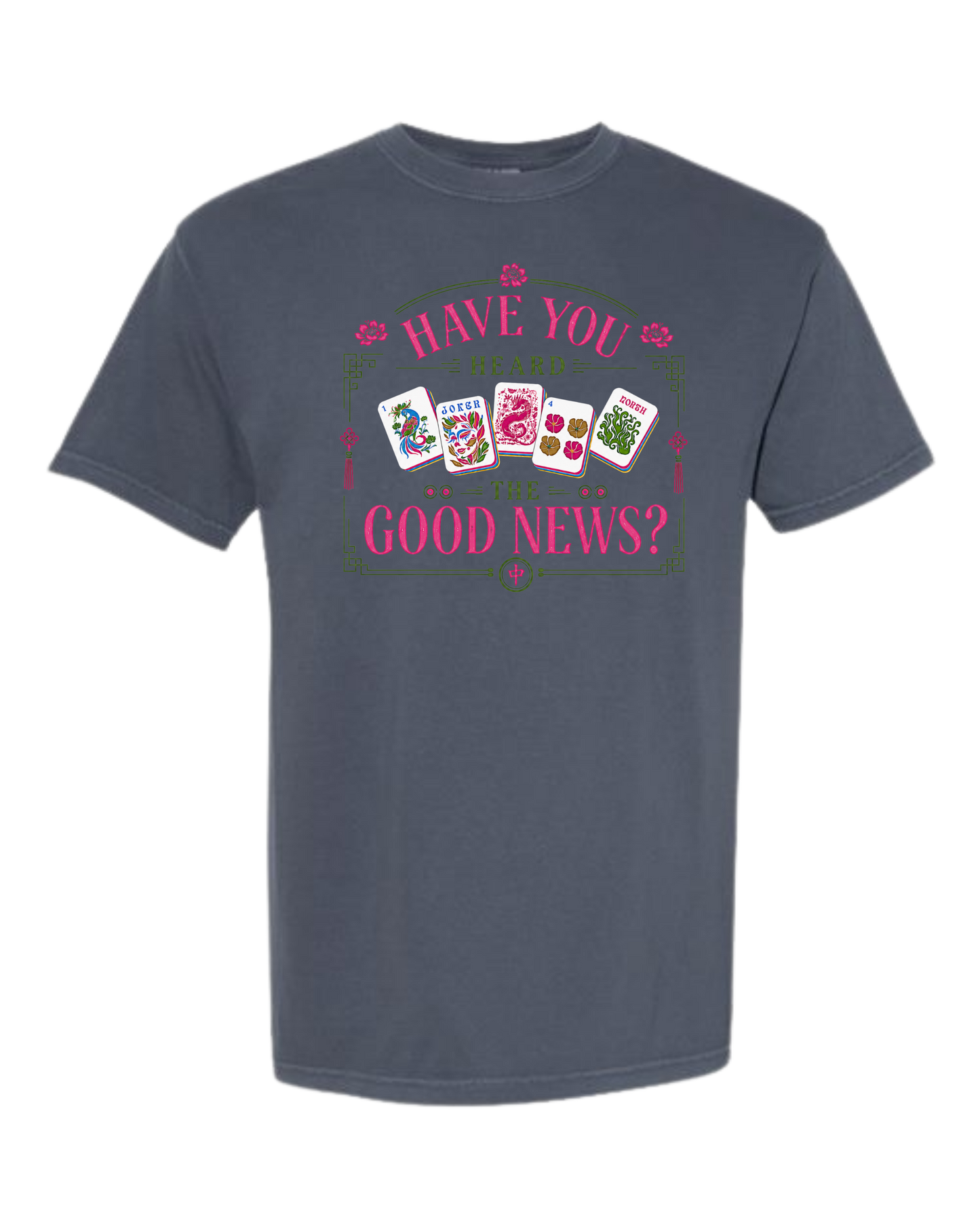Have You Heard the Good News - Comfort Colors - Heavyweight Unisex Tee - Blues